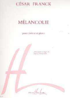 Melancolie : pour violon et piano