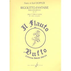 Rigoletto-fantaisie op.38 : - Albert Franz Doppler