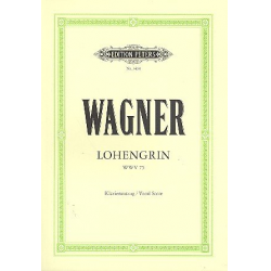 Lohengrin : Klavierauszug - Richard Wagner