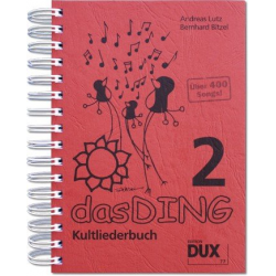 Das Ding Band 2 - Kultliederbuch (Gesang und Gitarre) - Andreas Lutz & Bernhard Bitzel