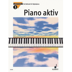 Piano aktiv Band 3 : - Axel Benthien