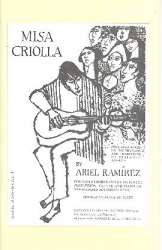 Misa criolla : for mixed chorus - Ariel Ramirez