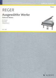 Ausgewählte Werke : für Klavier - Max Reger