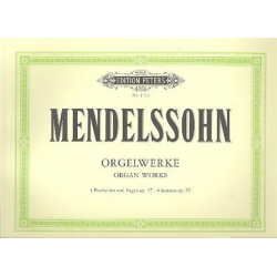 Sämtliche Orgelwerke - Felix Mendelssohn-Bartholdy