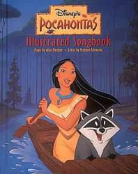 Pocahontas : Illustraded Songbook - Alan Menken