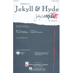 Jekyll and Hyde : Medley for - Frank Wildhorn
