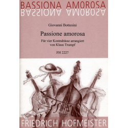 Passione amorosa : für 4 Kontrabässe - Giovanni Bottesini