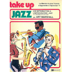 Take up Jazz : pour instruments en do, sib et mib - Art Marshall