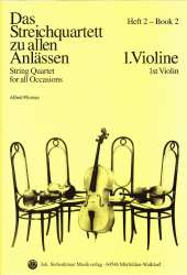 Das Streichquartett zu allen Anlässen Band 2 - Violine 1 - Alfred Pfortner