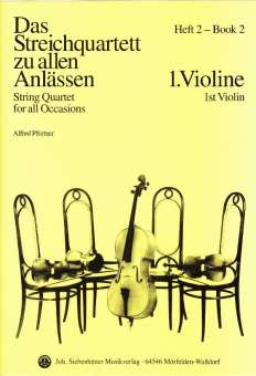 Das Streichquartett zu allen Anlässen Band 2 - Violine 1