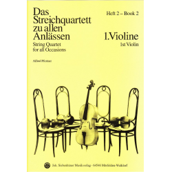 Das Streichquartett zu allen Anlässen Band 2 - Violine 1 -Alfred Pfortner