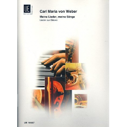 Meine Lieder, meine Sänge : - Carl Maria von Weber
