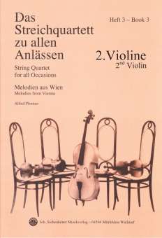 Das Streichquartett zu allen Anlässen Band 3 - Violine 2