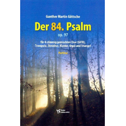 Psalm 84 op.97 : - Gunther Martin Göttsche