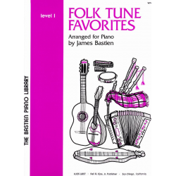 Folk Tune Favorites - Stufe 1 / Level 1 - Jane and James Bastien
