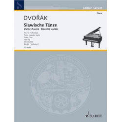 Slawische Tänze op.72 Band 2 : - Antonin Dvorak