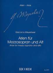Arien : für Mezzospran/Alt und Klavier - Giacomo Meyerbeer