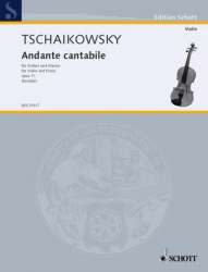 Andante cantabile aus dem - Piotr Ilich Tchaikowsky (Pyotr Peter Ilyich Iljitsch Tschaikovsky) / Arr. Fritz Kreisler