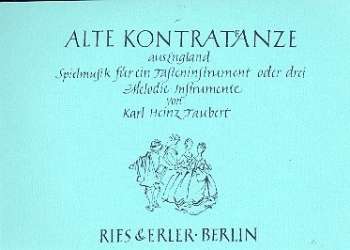 Alte Kontratänze aus England - Diverse / Arr. Karl Heinz Taubert