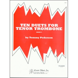 Ten Duets For Tenor Trombone - Tommy Pederson