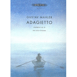 Adagietto aus der Sinfonie cis-Moll Nr.5 : - Gustav Mahler