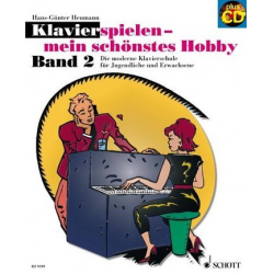 Klavier spielen mein schönstes Hobby Band 2 (+CD) : - Hans-Günter Heumann