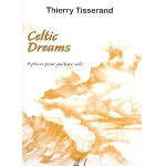 Celtic Dreams : 4 pièces pour guitare solo - Thierry Tisserand