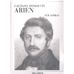Arien : für Sopran und Klavier - Gaetano Donizetti