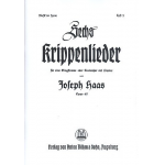 6 Krippenlieder op.49 : - Joseph Haas