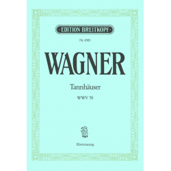Tannhäuser : Klavierauszug (dt/en) - Richard Wagner / Arr. Otto Singer