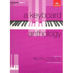 A Keyboard Anthology, Third Series, Book V - Howard Ferguson