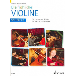 Die fröhliche Violine - Spielbuch 2 : - Renate Bruce-Weber