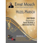 Huzel-Marsch - Josef Rehor / Arr. Franz Bummerl