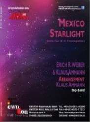 Mexico Starlight ( Solo f. 2-4 Trompeten ) Big Band - Erich R. Weber & Klaus Ammann / Arr. Klaus Ammann
