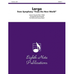Largo from Symphony 'From the New World' - Antonin Dvorak / Arr. David Marlatt