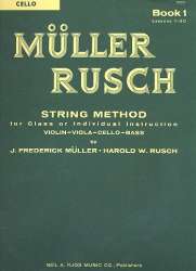 MÜLLER RUSCH - String Method Book 1 : Cello - Frederick J. Müller
