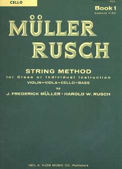 MÜLLER RUSCH - String Method Book 1 : Cello