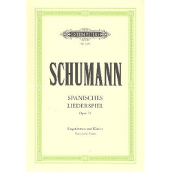Spanisches Liederspiel op.74 : - Robert Schumann