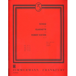 Schule für Klarinette Band 3 - Robert Kietzer