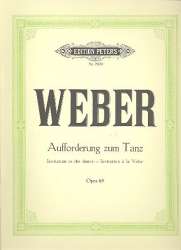 Aufforderung zum Tanz op.65 : - Carl Maria von Weber