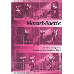 Duette für 2 Trompeten - Wolfgang Amadeus Mozart / Arr. Volkhard Stahl