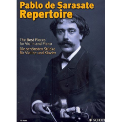 Pablo de Sarasate Repertoire : - Pablo de Sarasate