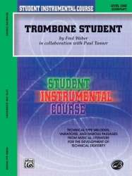 Student Instrumental Course: Trombone Student, Level I (Elementary) - Fred Weber / Arr. Paul Tanner