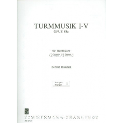 Turmmusik Nr.1-5 op.88c : - Bertold Hummel