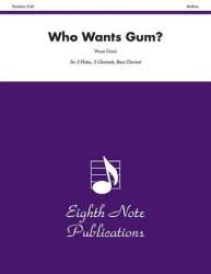 Who Wants Gum? - Vince Gassi