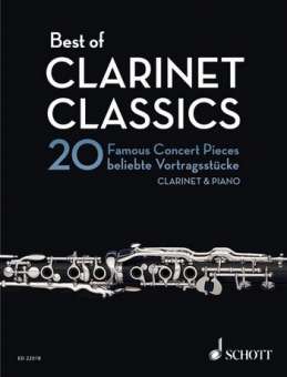 Best of Clarinet Classics - 20 beliebte Vortragsstücke für Klarinette und Klavier