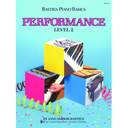 Bastien Piano Basics: Performance - Level 2 - Jane Smisor Bastien