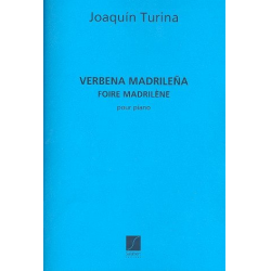 Verbena Madrilena op.42 : pour piano - Joaquin Turina