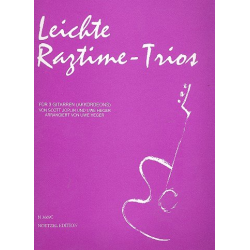 Leichte Ragtime-Trios : für 3 Gitarren (Akkordeons) - Scott Joplin / Arr. Uwe Heger