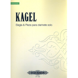 Elegia  &  Pieza : für Klarinette - Mauricio Kagel